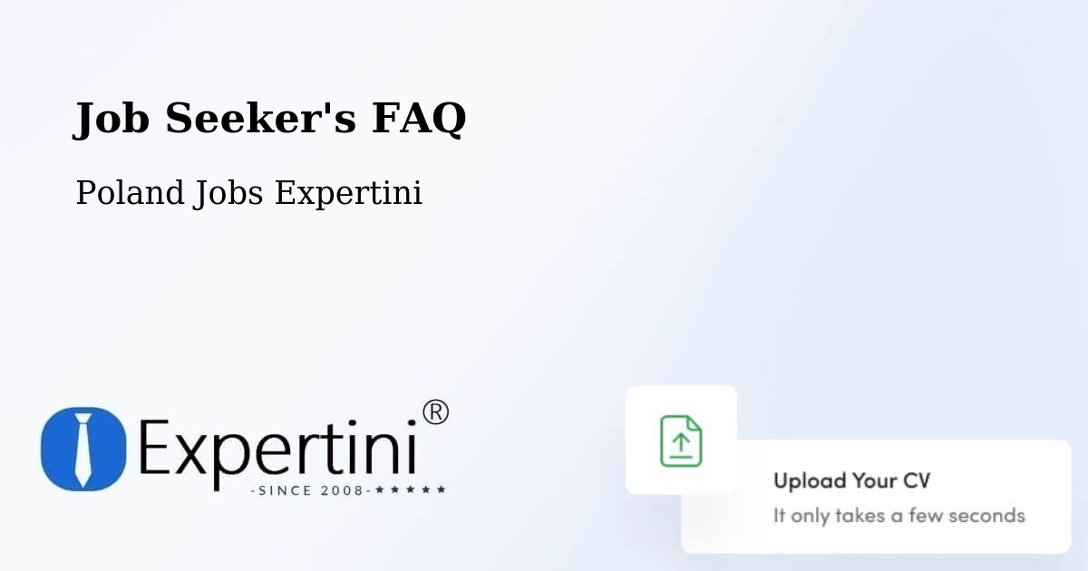Job Seeker FAQ – Łęgowo - Poland Jobs Expertini